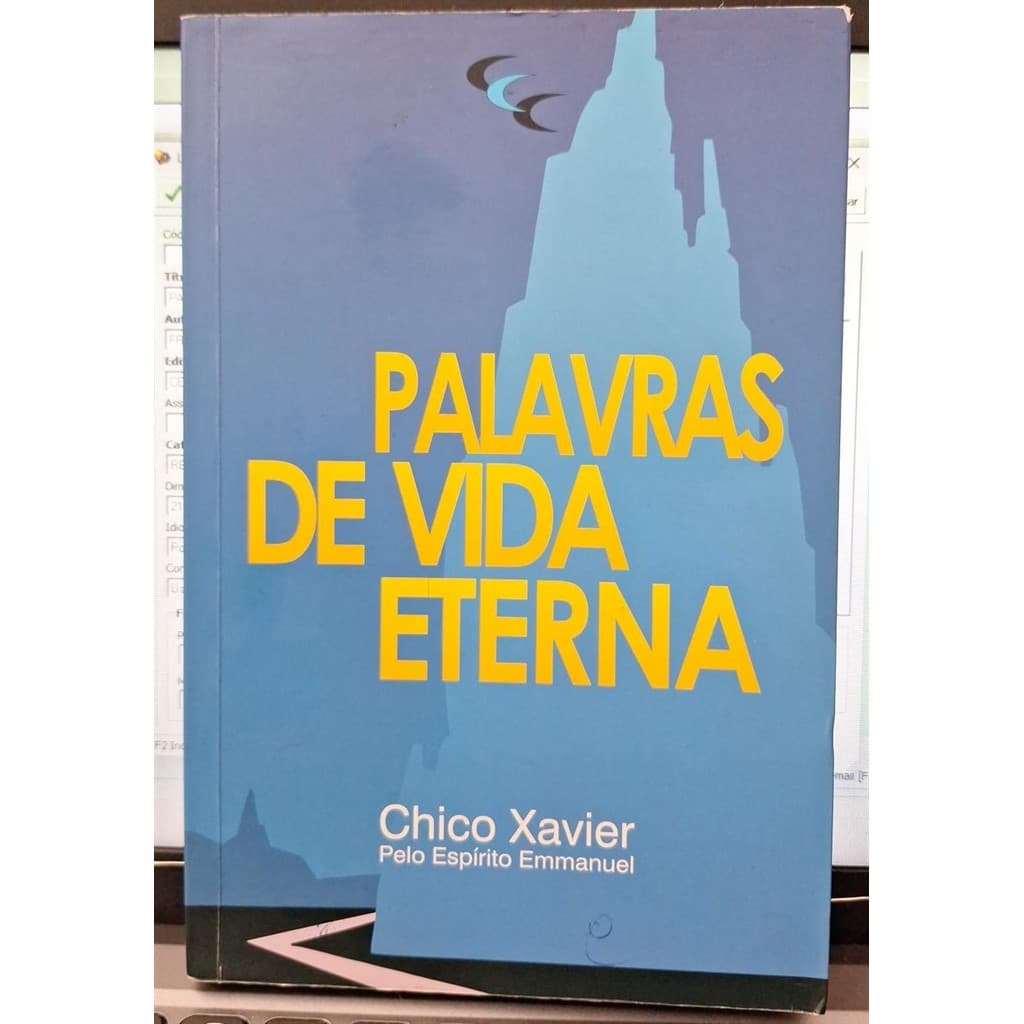 PALAVRAS DE VIDA ETERNA autor FRANCISCO CANDIDO XAVIER