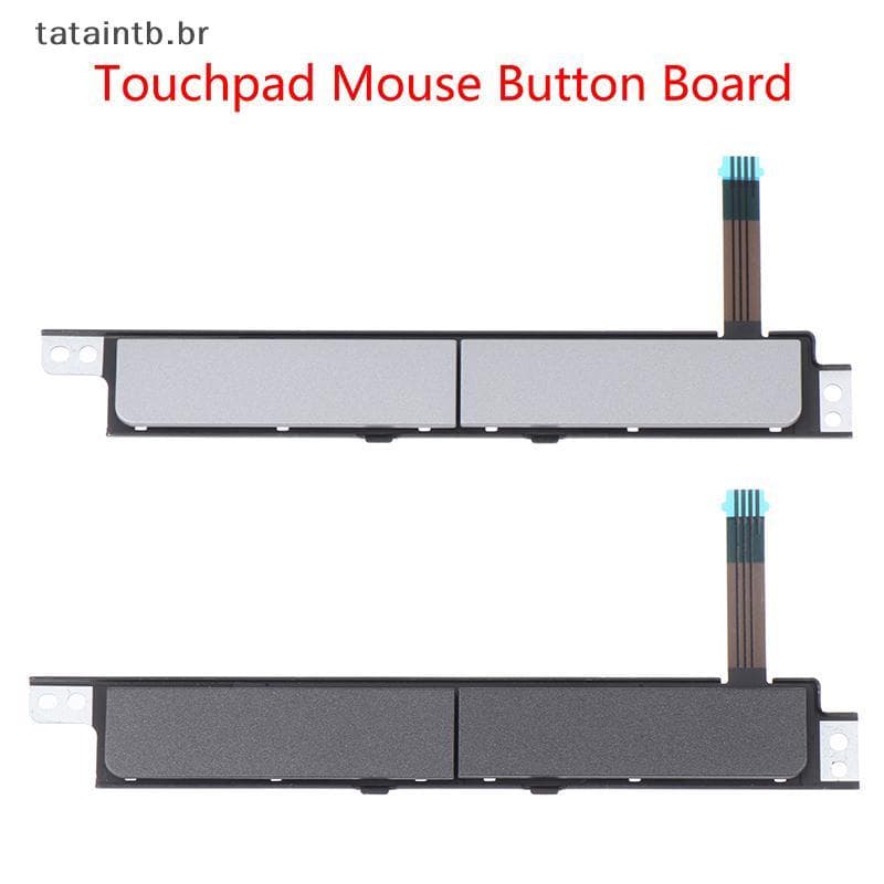 [Tatata] Laptop Touchpad Mouse Button Board Chave Esquerda Direita Para Latitude 5400 5401 5409 0XJ53Y 0yphv BR