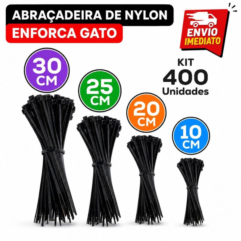 Kit 400 Abraçadeira de Nylon Enforca Gato Braçadeira Cintas Plásticas 10cm - 20cm - 25cm - 30cm - Preta