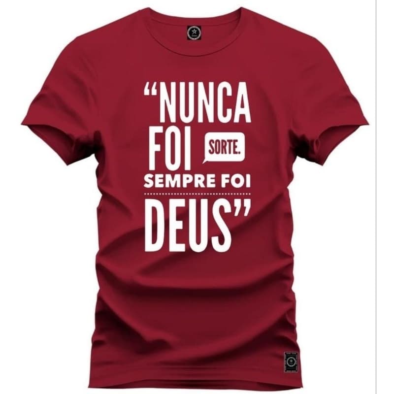 camiseta nunca foi sorte sempre foi deus plus size 100%algodão