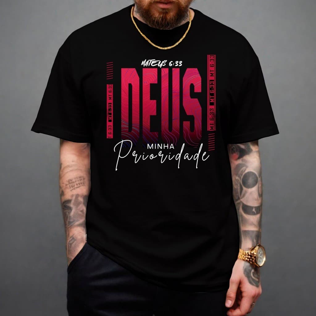 Camiseta Masculina Deus Prioridade Jesus Vive Moda Evangélica Camisa 100% Algodão Blessed