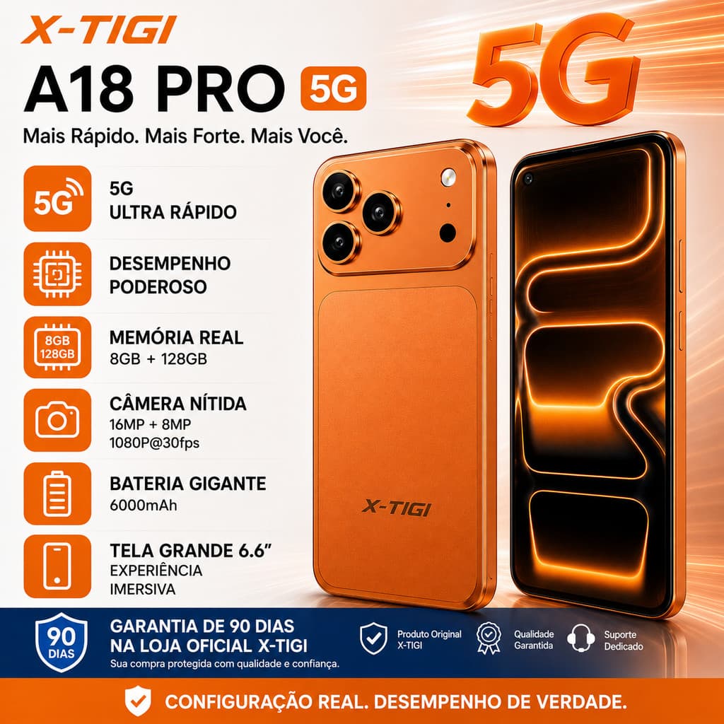 Celular X-TIGI A18 PRO 5G 8GB 128GB MediaTek Dimensity 7200 Tela 6.6" Bateria 6000mAh Dual SIM Novo