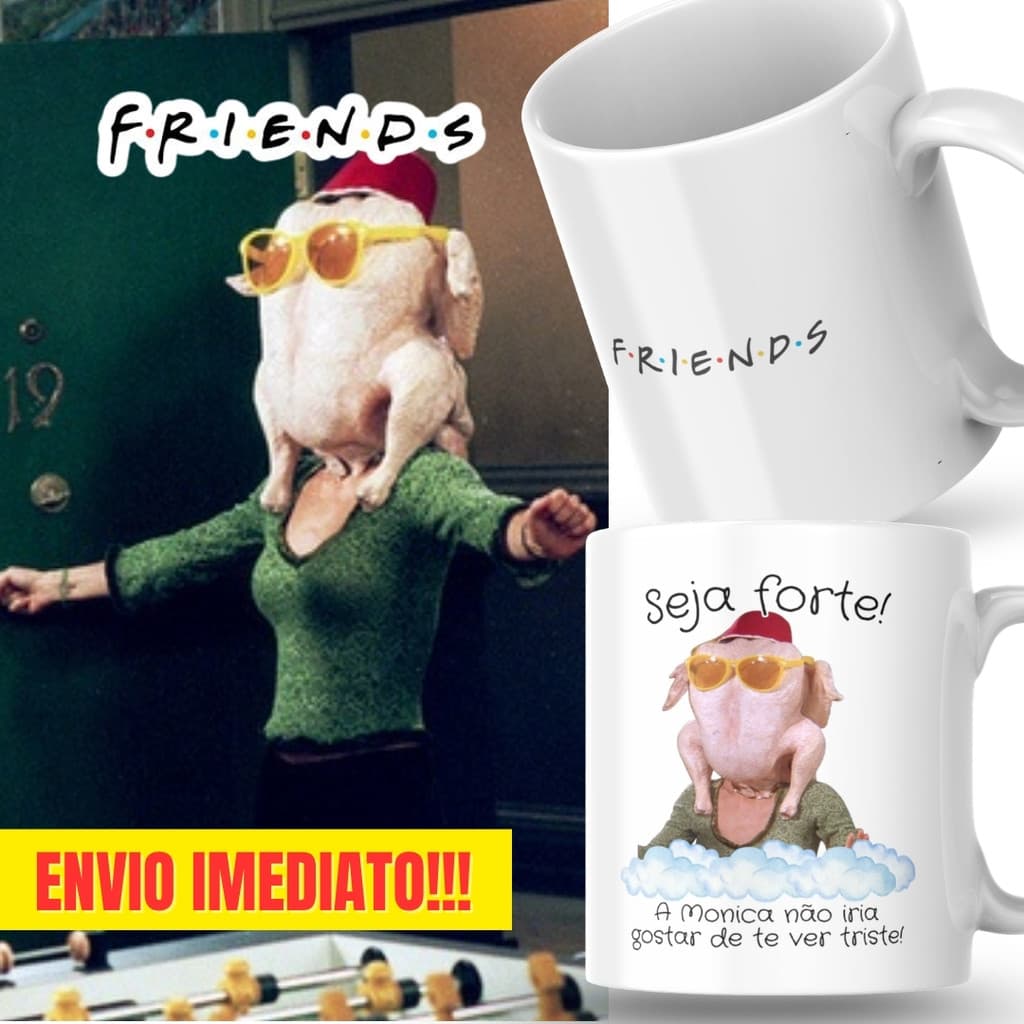 Caneca Xicara Porcelana 325ml Seja Forte Monica Geller Friends Personalizada Presente Decoração Casa
