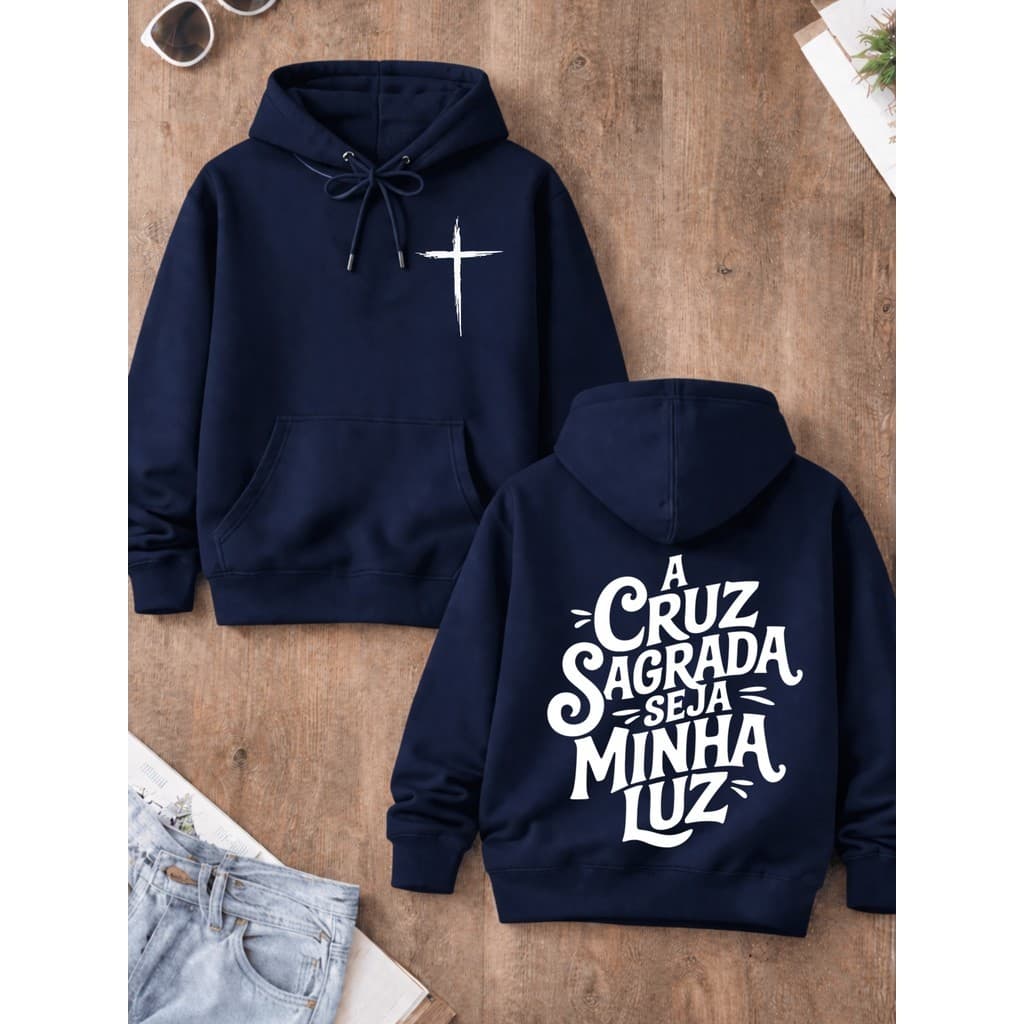 Moletom Canguru Estampa Cristã A Cruz Sagrada Blusa Gospel Católica Algodão Premium Várias Cores
