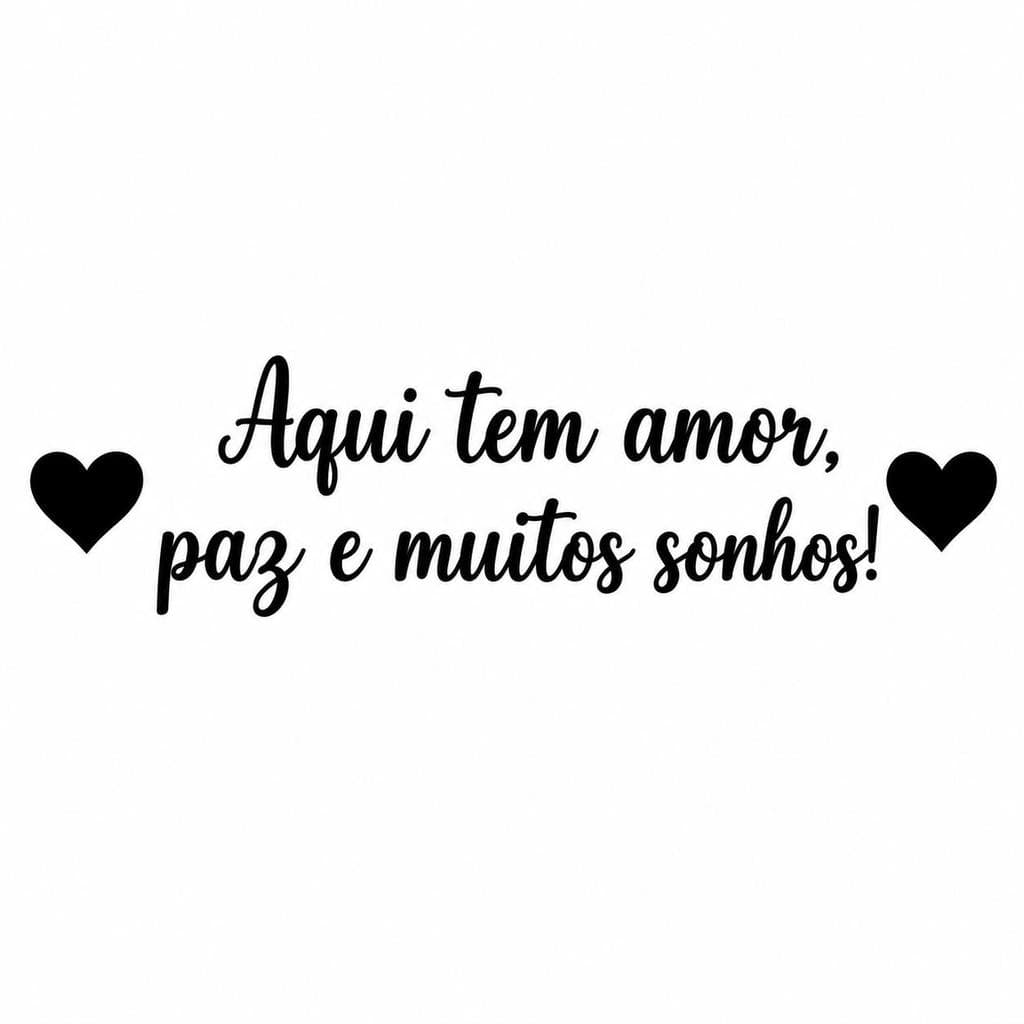 Frase Parede Aqui Tem Amor Cabeceira + 2 aplique coração