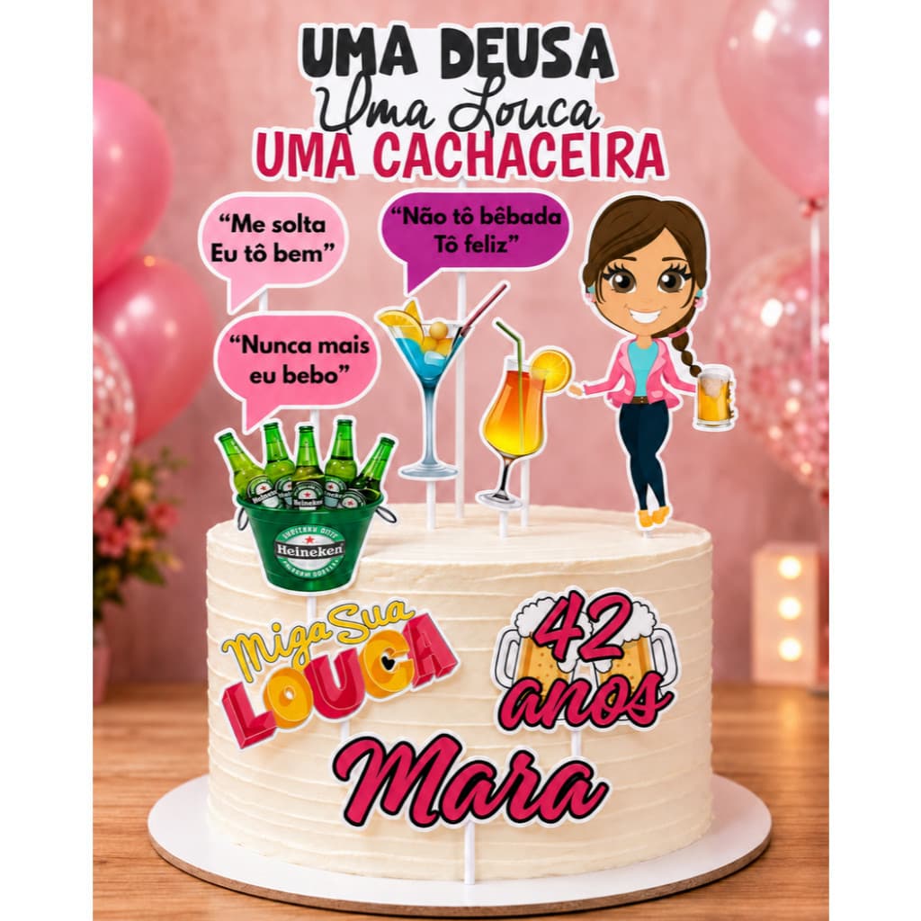 Topo De Bolo Topper Deusa Cachaceira Personalizado com nome e idade ENVIO RÁPIDO