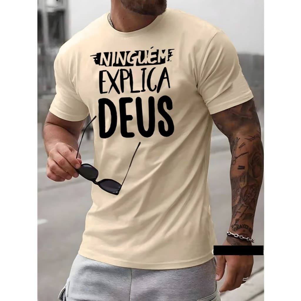 Camiseta Masculina Algodão Ninguem Explica Deus Street Camisa
