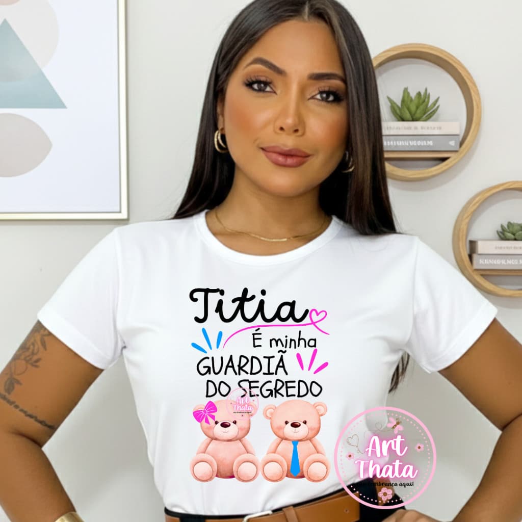 Camiseta Chá Revelação Titia É Minha Guardiã Do Segredo Ursinha Lacinho Rosa E Ursinho Gravata Azul