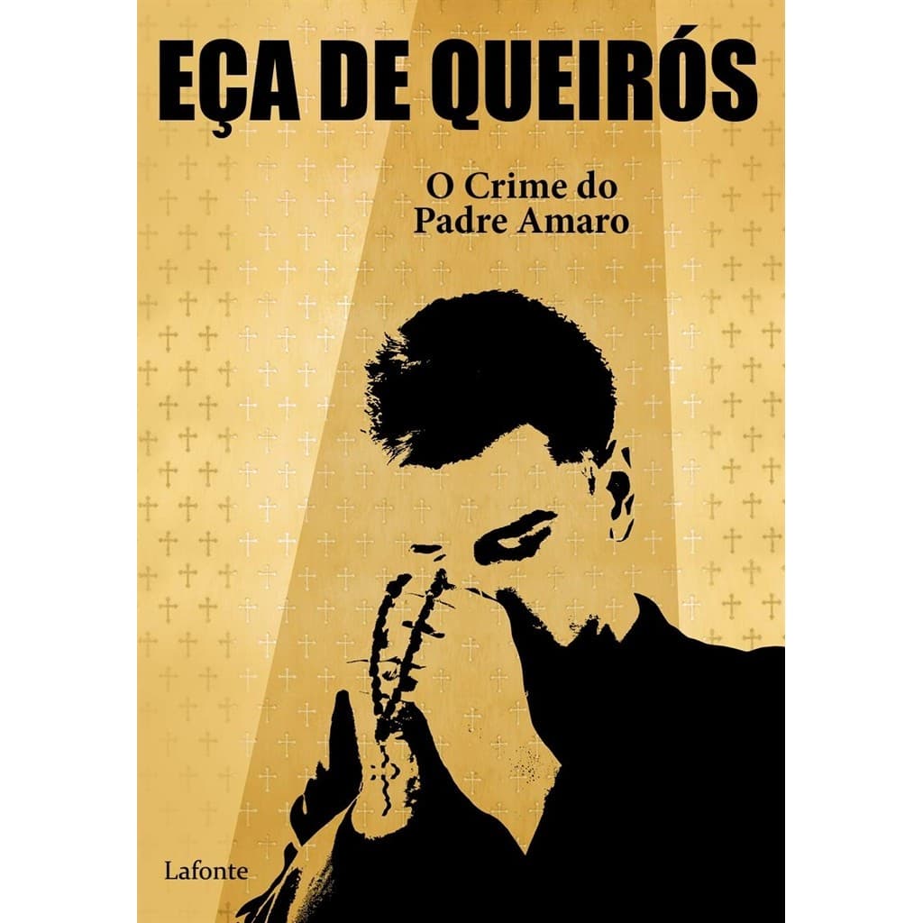 O crime do Padre Amaro autor Eça de Queirós