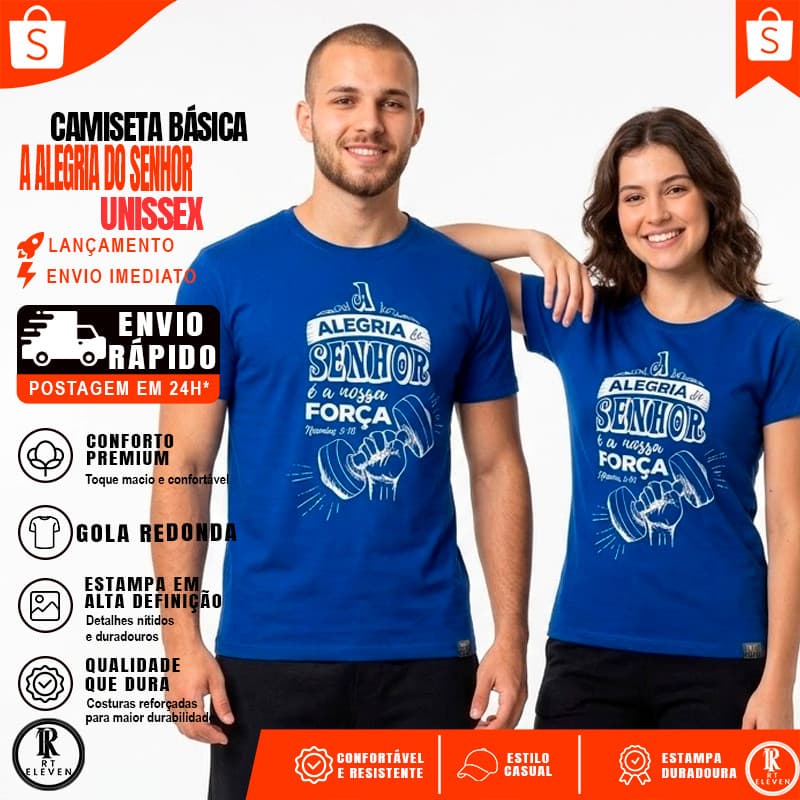 Camiseta Religiosa Estampada Jesus frase A alegria do senhor é a nossa força Unissex 100% Algodão Malha Premium