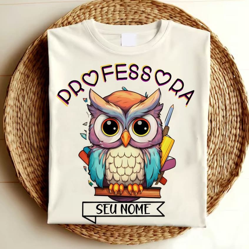 Camiseta Feminina Coruja Professora personalizada, T-shirt Blusa pedagogia