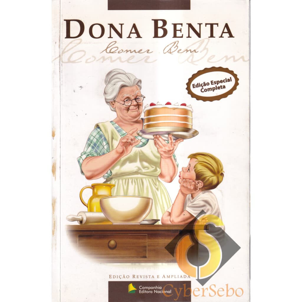 Dona Benta Comer Bem - Ed. Especial Completa -