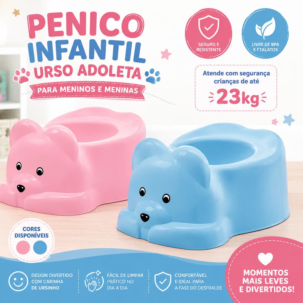 Penico Infantil Urso Adoleta para Menino e Menina Rosa ou Azul Confortável e Prático