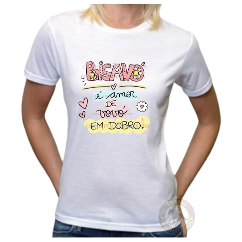 T-shirt 30.1 Camiseta Bisavó é amor de vovó em dobro a melhor bisa do mundo amor de vó Premium Envio Imediato