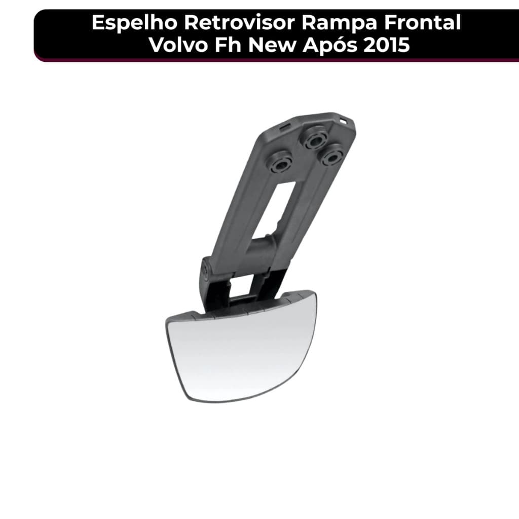 Espelho Retrovisor Rampa Frontal Volvo Fh New Após 2015 84004927