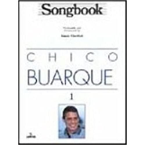 chico buarque songbook 1 autor almir chediak