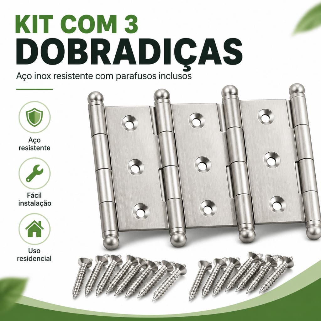 Kit 3 Dobradiças de Aço Inox com Parafusos, Dobradiça Reforçada para Portas, Armários, Móveis e Madeira