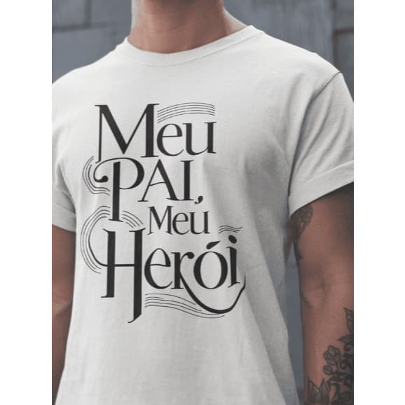 Camisa Camiseta Masculina Estampada Meu Pai é Meu Herói Dia Dos Pais Malha Premium 100% Algodão Leve
