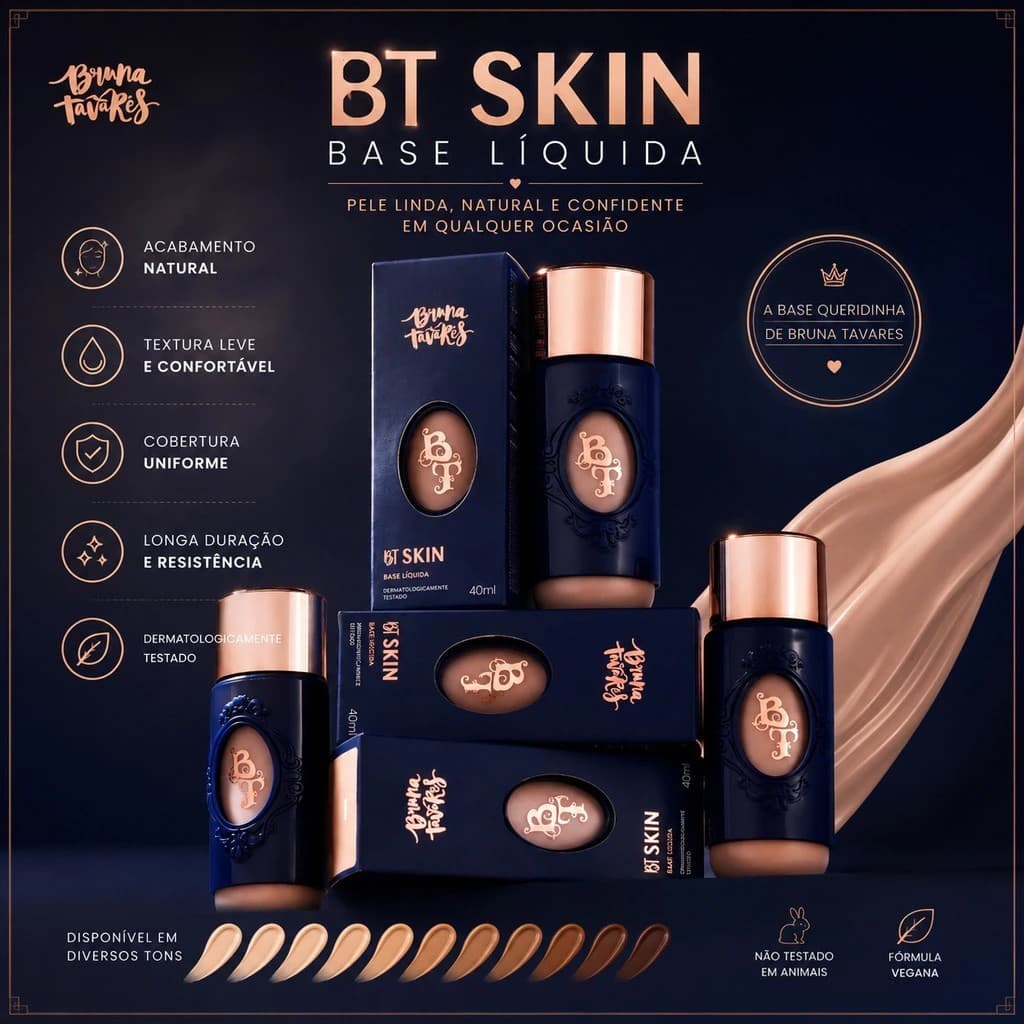 Base Bruna Tavares BT Skin Original 40ml Acabamento Aveludado Cobertura Leve a Média Diversas Cores