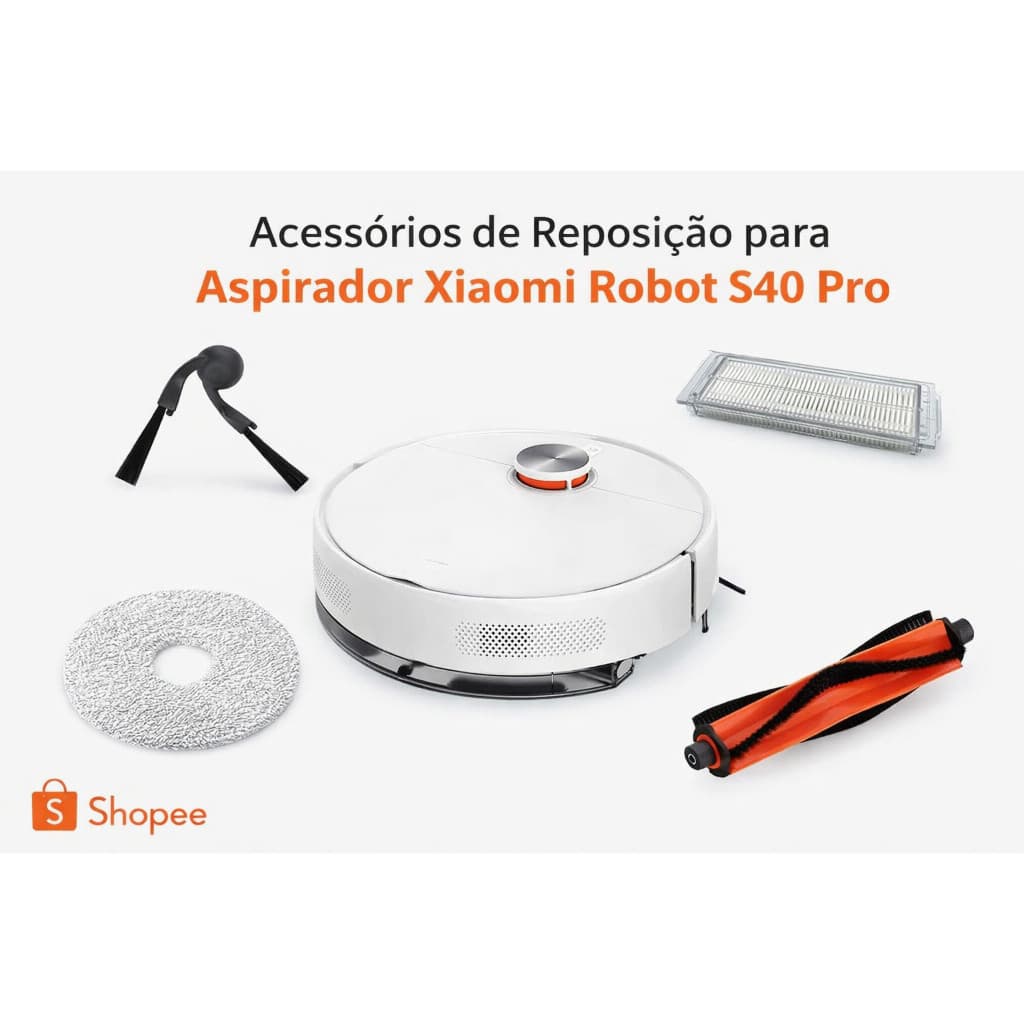 ACESSORIOS REPOSIÇÃO PARA ASPIRADOR XIAOMI ROBOT S40 PRO