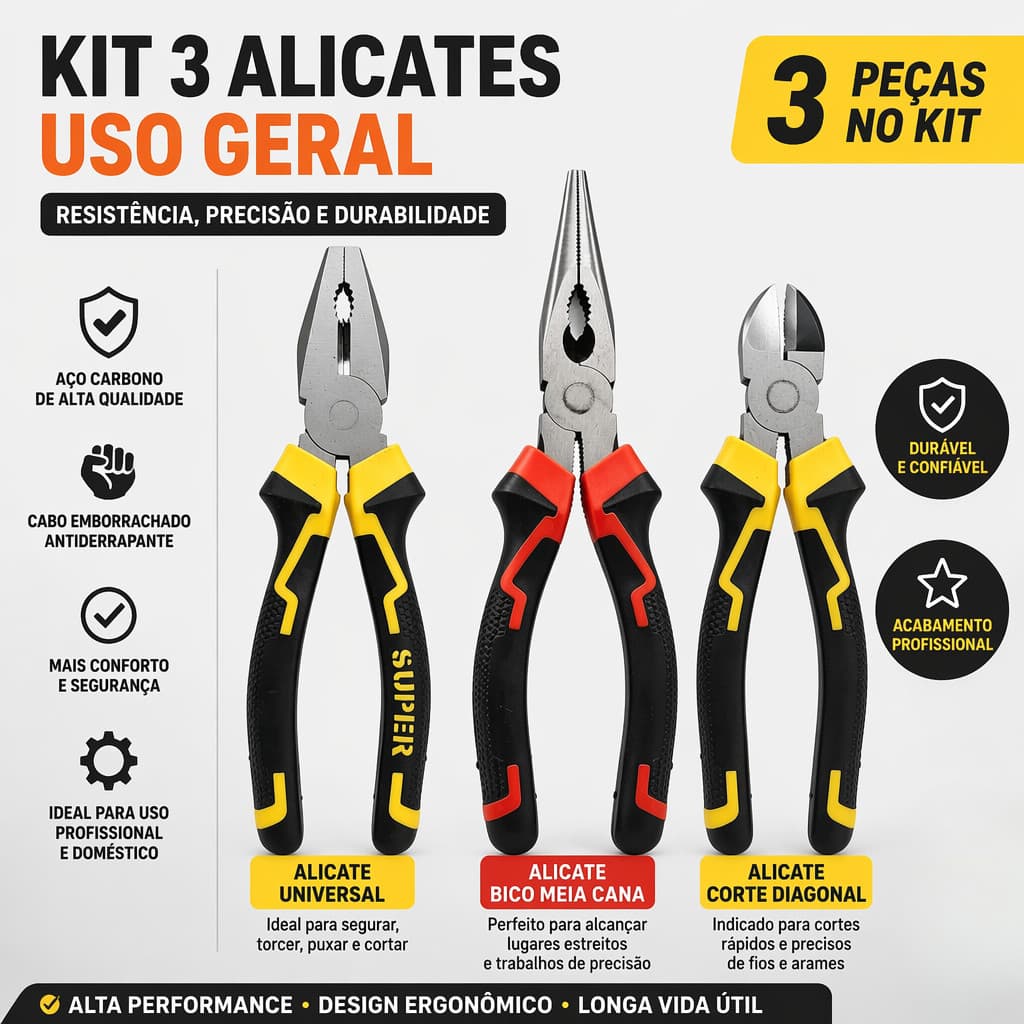 Kit 3 Alicates Universal Bico Meia Cana Corte Diagonal Ferramenta Manual Uso Doméstico e Profissional Aço Carbono