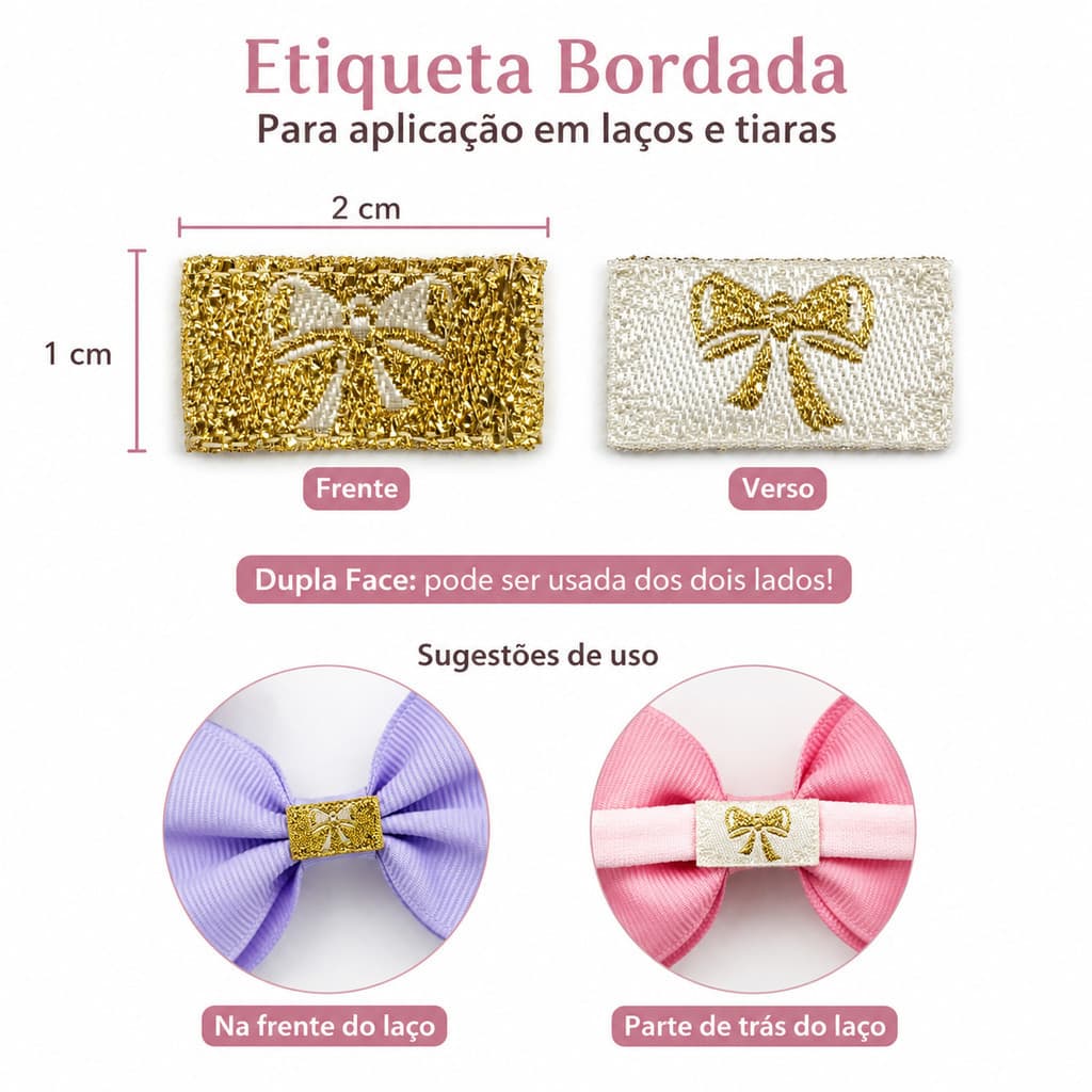 Kit Etiqueta Bordada 2x1cm Dupla Face para Aplicação em Laços, Tiaras, Faixas, Artesanato Infantil e Personalização