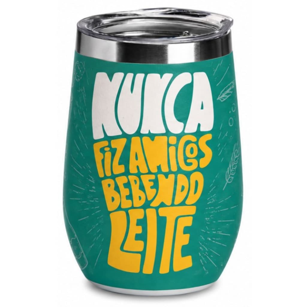 Copo Cuia Térmico Inox Tampa Acrílica 350ml Nunca Fiz Amigos Bebendo Leite