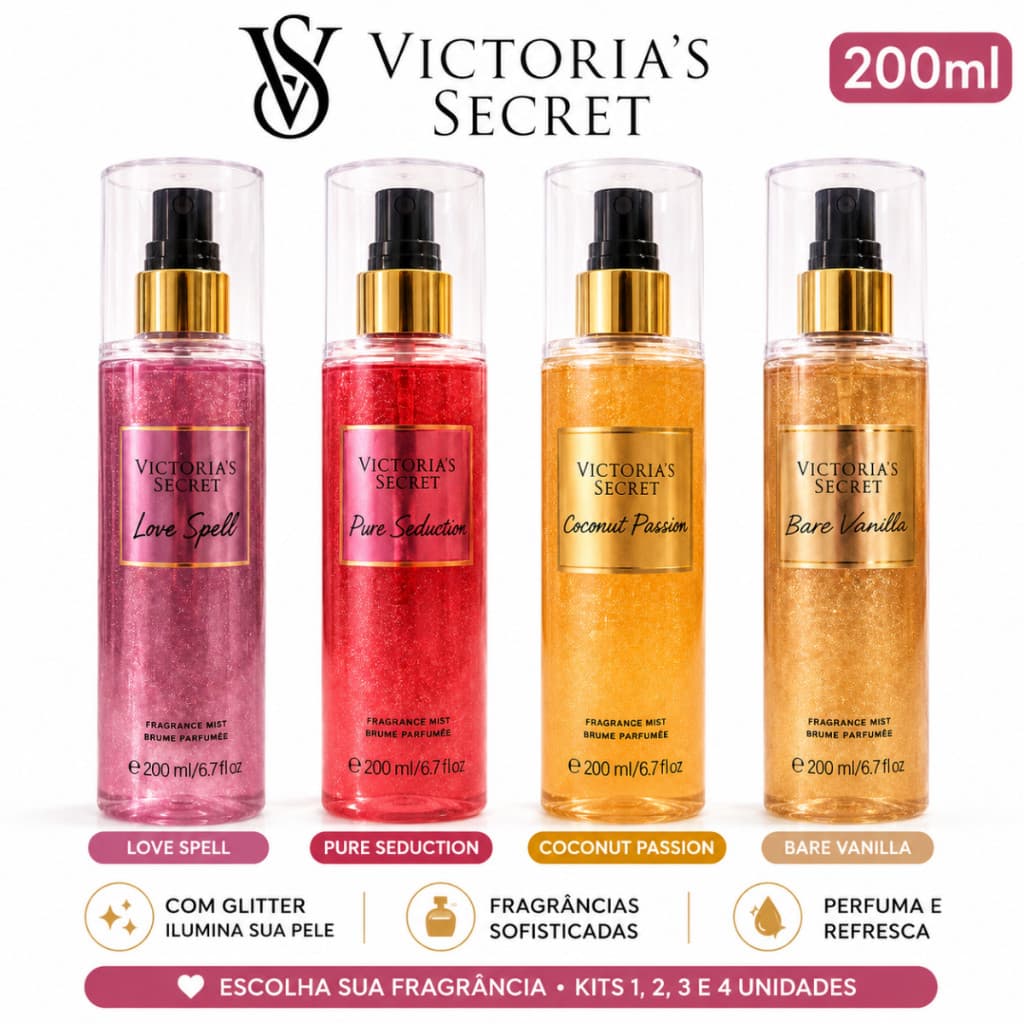 Kit 1,2,3 OU 4 Body Splash Glitter VS Love Spell Pure Seduction Vanilla Coconut
