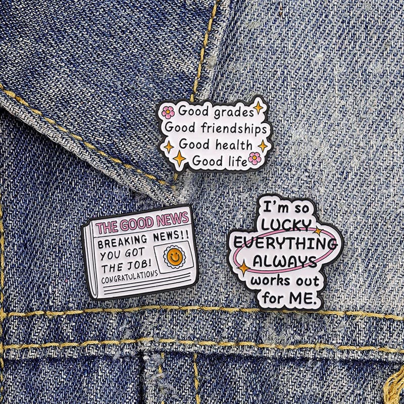 Energia Positiva Estilo Sugestão Psiclógica Esmalte Broche Moda Acessórios De Roupas Mochila Crachá Jóias Presente