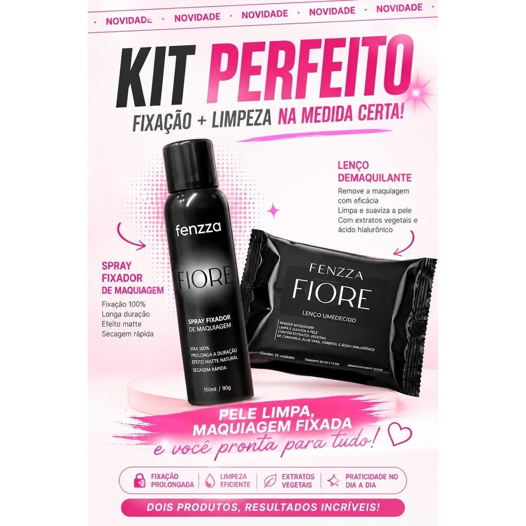 Kit Fenzza Fiore Spray Fixador de Maquiagem + Lenço Demaquilante 25 Unidades