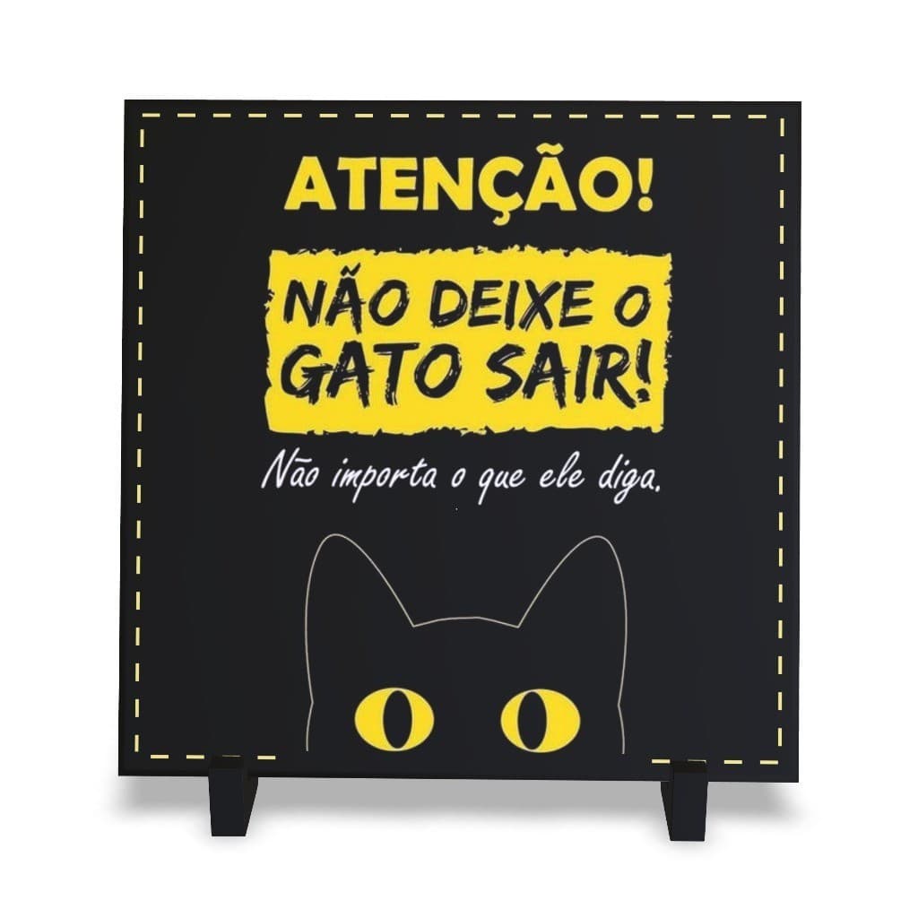 Azulejo Decorativo Frase de gato com Suporte