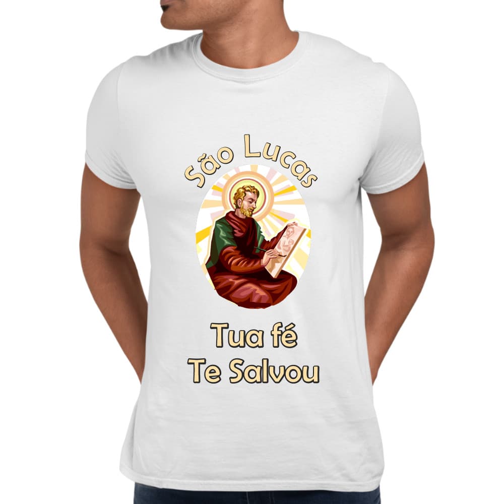 Camiseta Camisa São Lucas Tua Fé Te Salvou Religiosa Católica Envio Imediato Premium