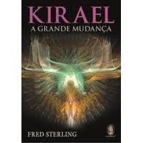 Kirael: a Grande Mudança autor Fred Sterling