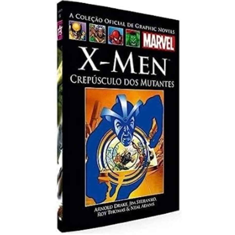 X- Men: Crepúsculo dos Mutantes- XV- A Coleção Oficial de Graphic Novels autor Arnold Drake, Jim Steranko, Roy Thomas e