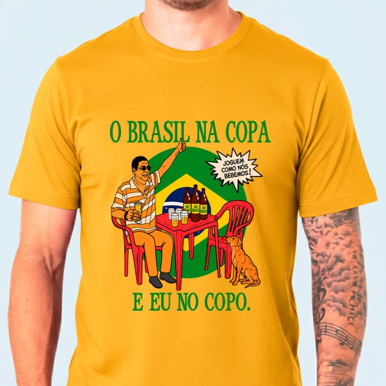 Camiseta JOGUEM COMO NÓS BEBEMOS Algodão Unissex Copa do Mundo Hexa Futebol Zeca Pagodinho Brasil