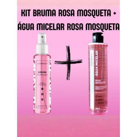 Kit Água Micelar Rosa Mosqueta Skin Care + Bruma Rosa Mosqueta Fixadora Refrescante- Lady Beauty
