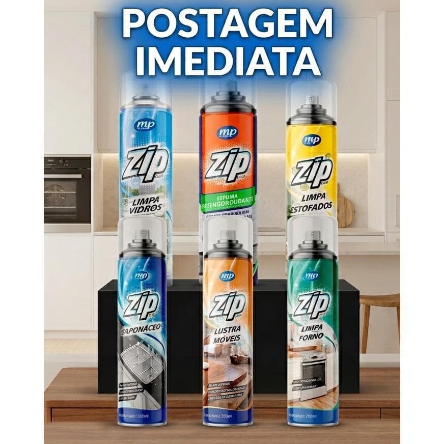LIMPA ESTOFADOS LIMPA FORNO SAPONÁCEO LIMPRA VIDROS LUSTRA MÓVEIS ESPUMA DESENGORDURANTE LINHA ZIP