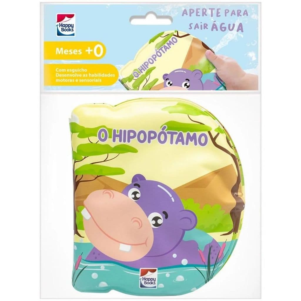 Livro de Banho para Bebês Bolhas Divertidas: O Hipopótamo - Happy Books