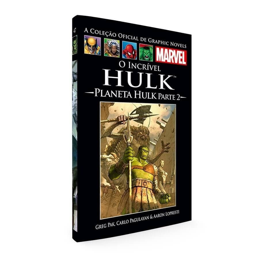 O Incrível Hulk: Planeta Hulk Parte 2 Nº 47 -A  Coleção Oficial de Graphic Novels autor Greg Pak