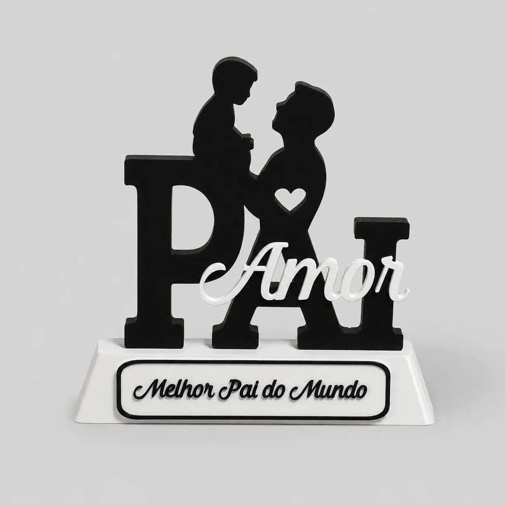Placa Decorativa Pai Amor Com Base Dia Dos Pais 3d