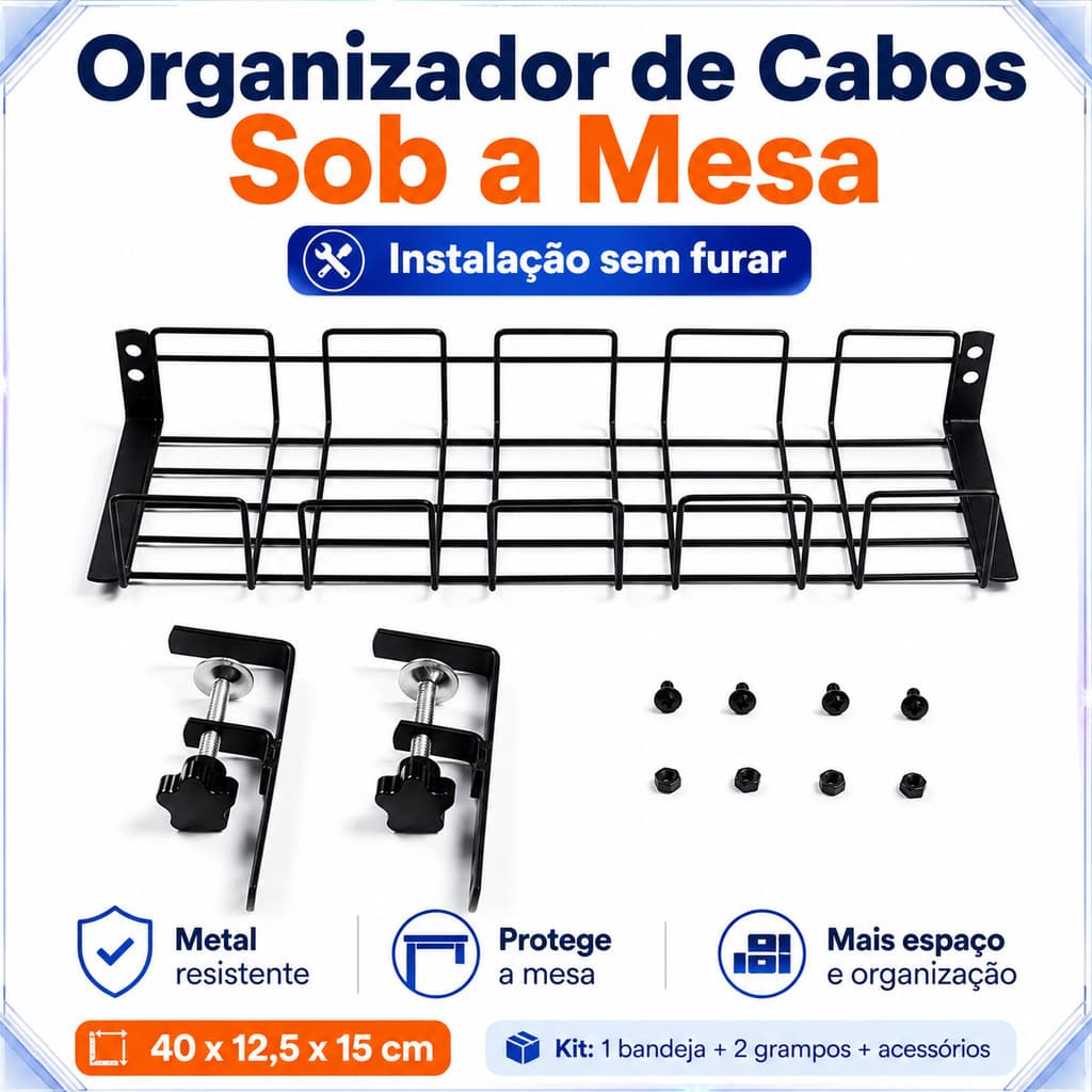 Bandeja de Gerenciamento de Cabos Sob a Mesa, Sem Furação, Grampos e Botão Borboleta Inclusos