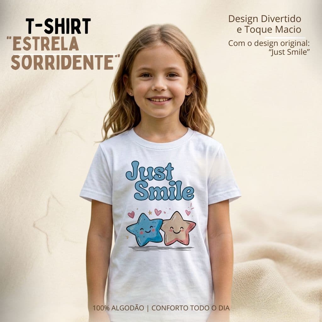 Camiseta Infantil Just Smile Estrela Sorridente Algodão Feminina Estampada Confortável Manga Curta Menina
