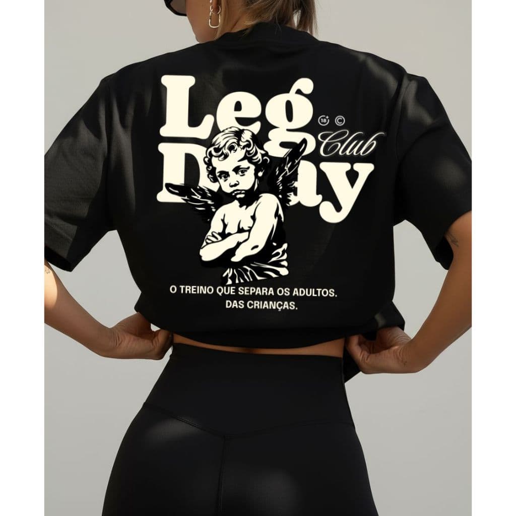 Camiseta Tshirt Oversized 100%Algodão Academia Fitness Gym Treino Musculação Feminina Leg Day club