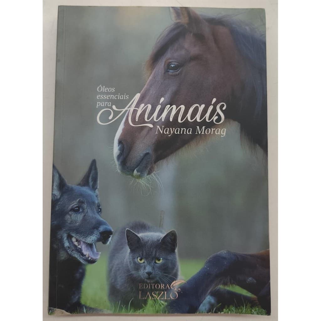 Óleos Essenciais para Animais autor Nayana Morag