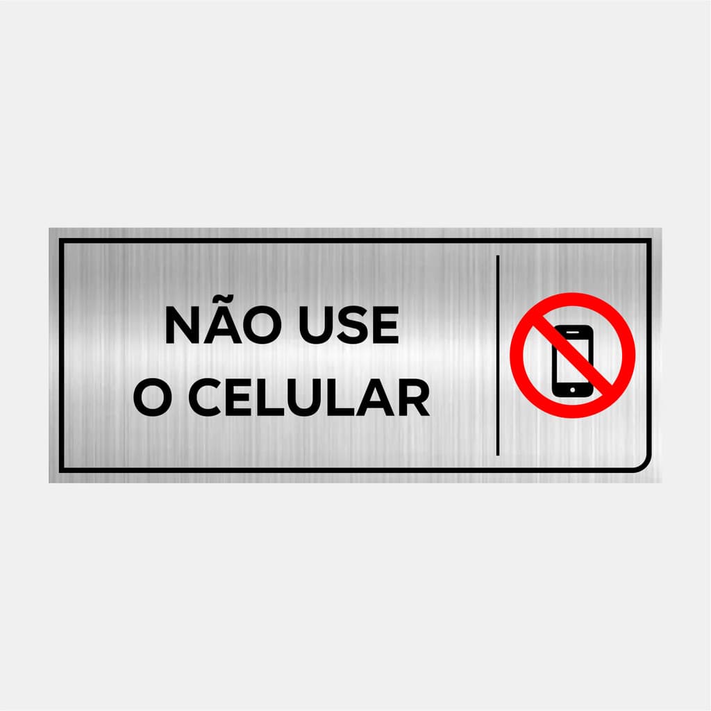 Placa Identificação Sinalização Não Use O Celular 24x10cm