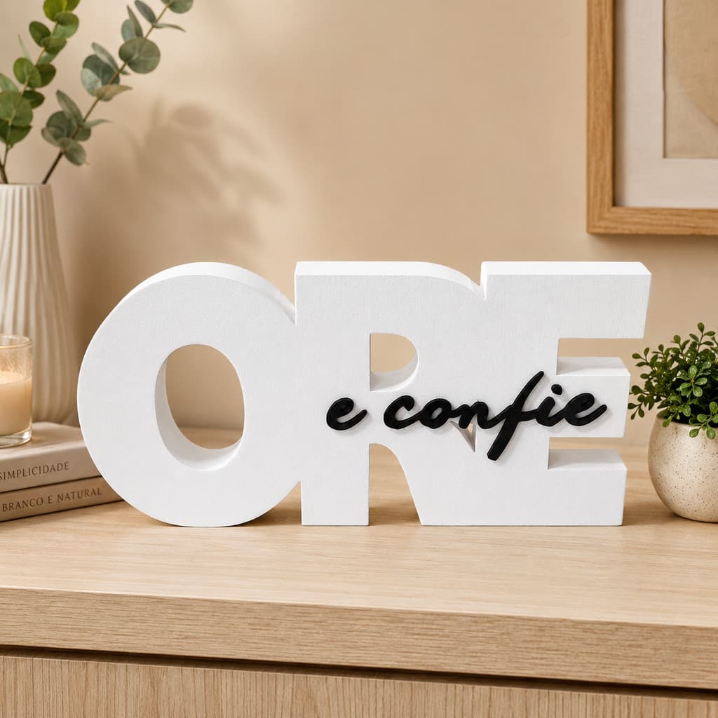 Letreiro Decorativo Ore e Confie 17x8cm | Presente Criativo | Decoração Sala Quarto Escritório Cantinho de Oração