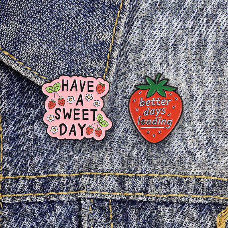 Doce Morango Estilo Cura Texto Frase Curta Esmalte Broche Moda Acessórios De Roupas Mochila Crachá Jóias Presente