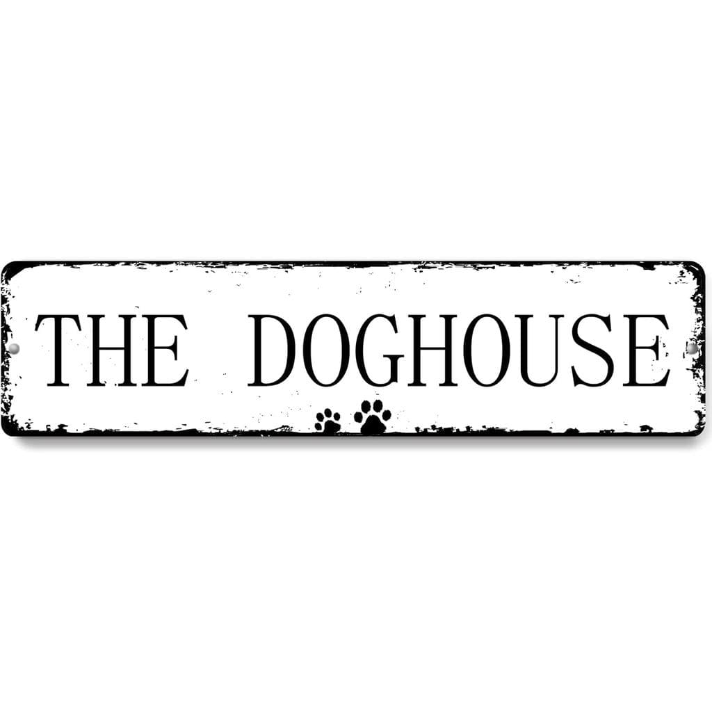 Placa The DogHouse 12x3 Polegadas, Sinalização para Casinha de Cachorro em PC para Abrigo de Cães Interno e Externo, Dec