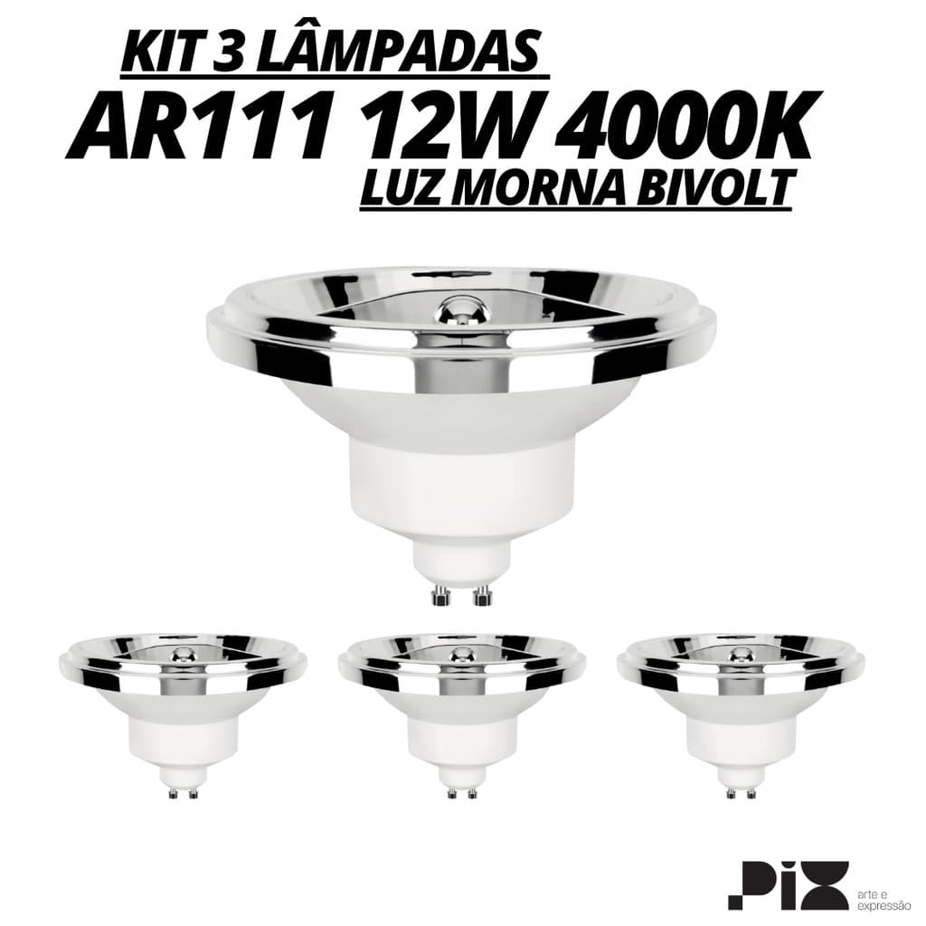 Kit 3 Lâmpada Led AR111 12W 4000K Branca Morna GU10 Pix