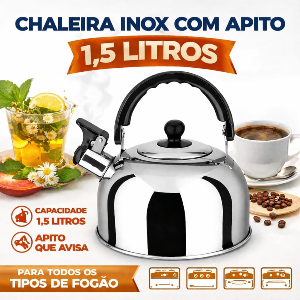 Chaleira Inox com Apito 1,5 Litros para Todos os Tipos de Fogão Ferve Rápido 12 Xícaras Luxuosa